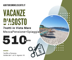 AgriturismoNelCilento Offerta Agosto